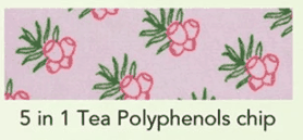 5 in 1 Tea Polyphenols Chip